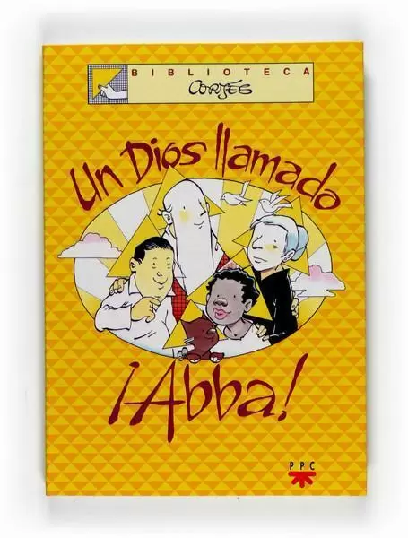 Un Dios Llamado Abba Cortes Libro En Papel