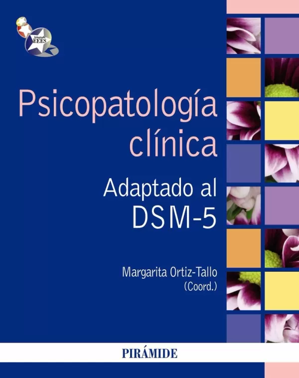 PsicopatologÍa ClÍnica Adaptado Al Dsm 5 Ortiz Tallomargarita Libro En Papel 9788436829419 9051