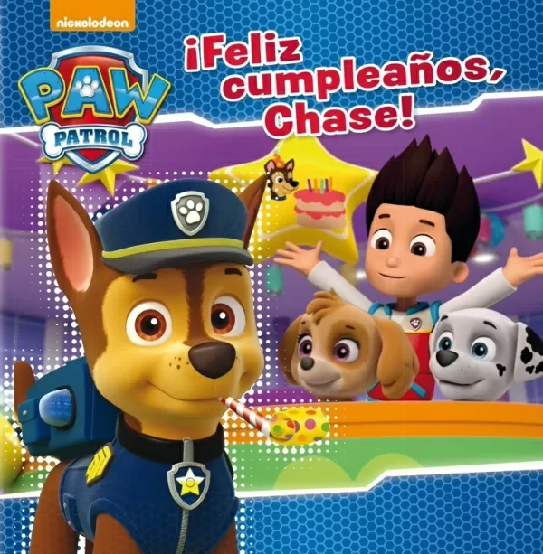 ¡feliz CumpleaÑos Chase Paw Patrol Primeras Lecturas Vvaa 4673