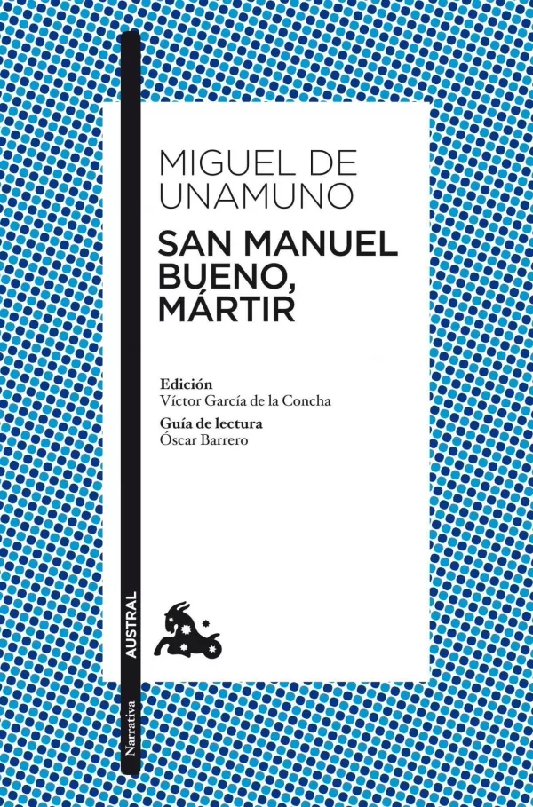 SAN MANUEL BUENO, MARTIR. MIGUEL DE UNAMUNO. Libro en papel. 9788467034080