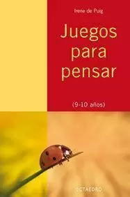 Juegos Para Pensar 9 10 Anos Puig Irene Libro En Papel 9788480639200