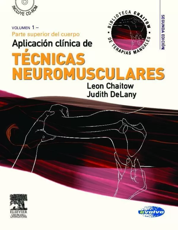 Aplicacion Clinica De Tecnicas Neuromusculares Volumen 1 Parte Superior Del Cuerpo Chaitow 5027