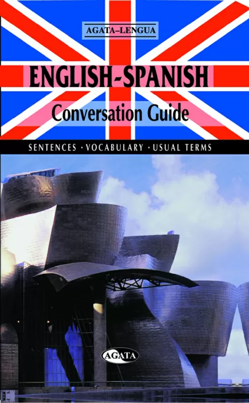 Guia De Conversacion Ingles Español Sentences Vocabulary And Usual Terms - 