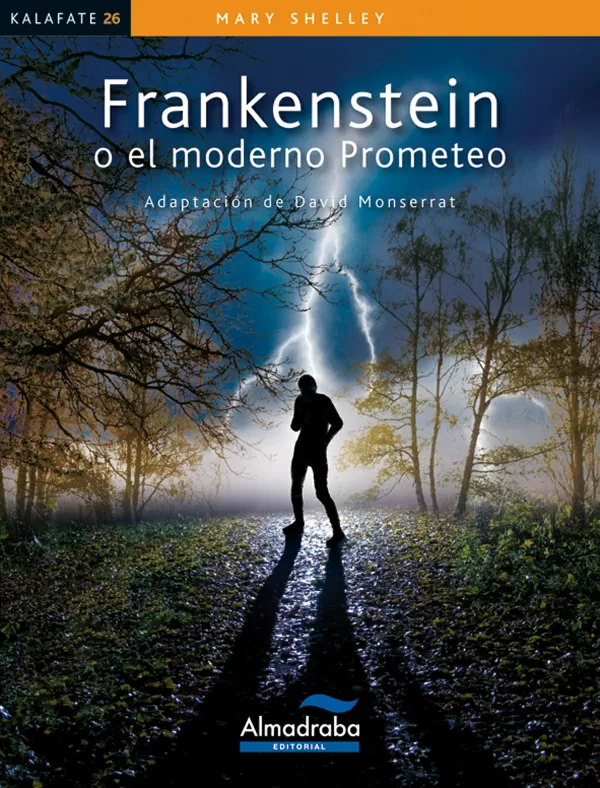Frankenstein O El Moderno Prometeo Shelley Mary Libro En Papel 9788483088203
