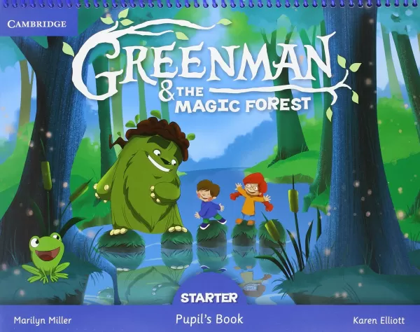 Greenman And The Magic Forest Starter Pupils Book With Stickers And Pop Outs 9788490368145