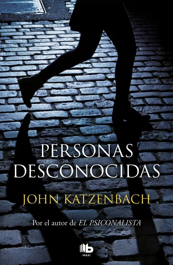 PERSONAS DESCONOCIDAS. KATZENBACH, JOHN. Libro En Papel. 9788490705100