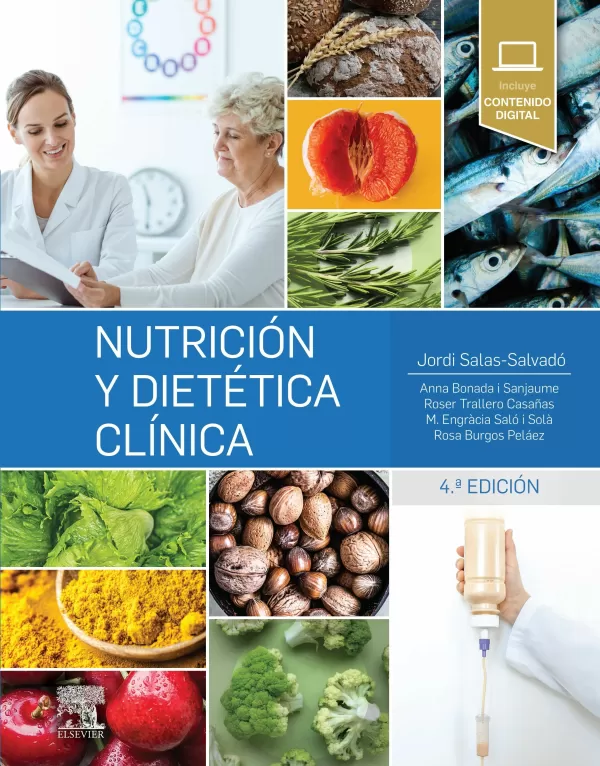 NUTRICIÓN Y DIETÉTICA CLÍNICA (4ª ED.). SALAS-SALVADÓ, JORDI. Libro en