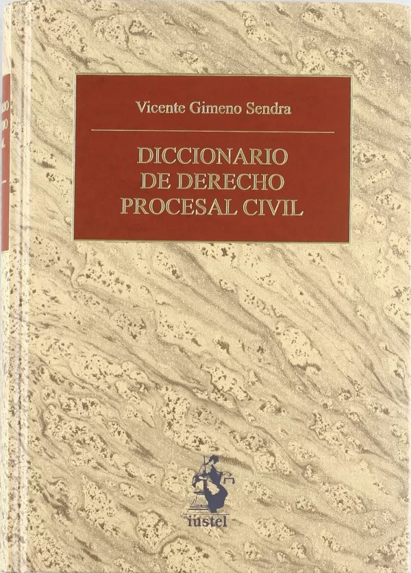 DICCIONARIO DE DERECHO PROCESAL CIVIL. GIMENO SENDRA,VICENTE. Libro En ...