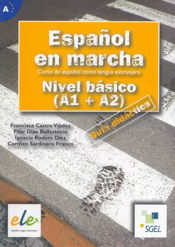 EspaÑol En Marcha Nivel Basico A1 A2 Guia Didactica Castro Viudezfrancisca Y Varios Libro 2665